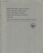 Mafic-Ultramafic igneous recks and associated carbonatites of the gem park complex, custer and fremont counties, Colorado