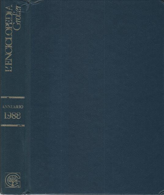 L' enciclopedia Grolier. Annuario 1988 - Libro Usato - Grolier  International - Editrice Eraclea - | IBS