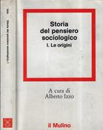 Storia del pensiero sociologico Vol. I