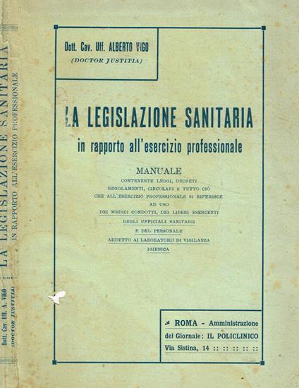 La legislazione sanitaria in rapporto all'esercizio professionale - copertina