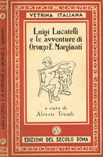 Luigi Lucatelli e le avventure di Oronzo E. Marginati