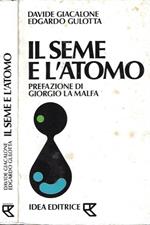 Il seme e l'atomo