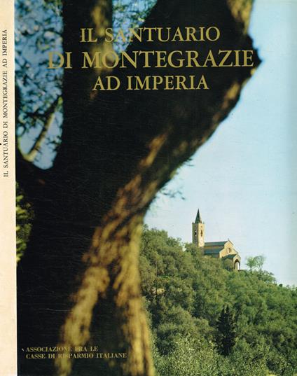 Il Santuario di Montegrazie ad Imperia - copertina