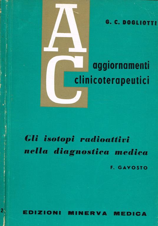 Gli isotopi radioattivi nella diagnostica medica - copertina