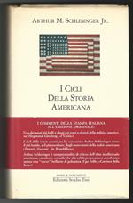 I cicli della storia americana