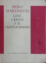 Gesù Cristo e il cristianesimo