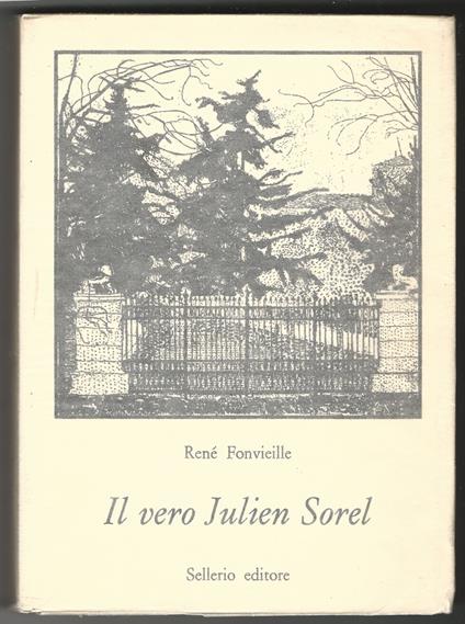 Il vero Julien Sorel - René Fonvieille - copertina