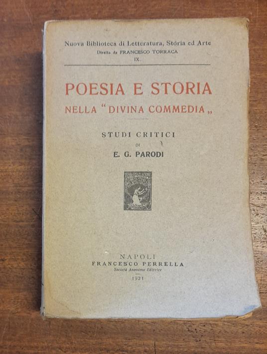 POESIA E STORIA NELLA DIVINA COMMEDIA. Studi critici - copertina