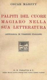 PALPITI DEL CUORE MAGIARO NELLA SUA LETTERATURA (Antologia in versioni italiane) - copertina