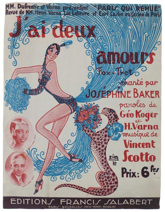 J'ai Deux Amours -  Fox-Trot Chanté Par Josephine Baker - Koger Géo Et H.Varna (Paroles), Scotto Vincent (Musique) - Editions Francis Salabert, - 1930 - copertina