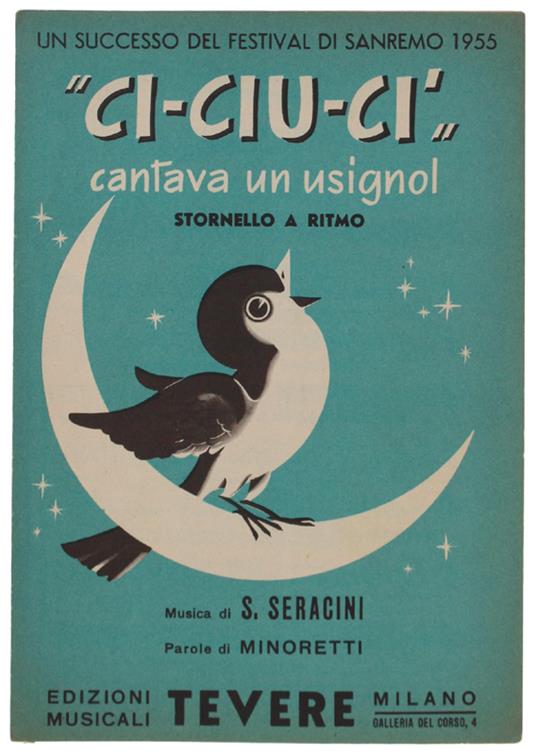 Ci-Ciu-Ci Cantava Un Usignol Spartito X Canto Mandolino O Fisarmonica -  Seracini, Minoretti - Edizioni Tevere, - 1955 - Libro Usato - Edizioni  Tevere 