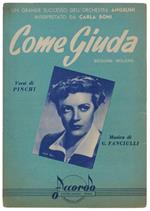 Come Giuda. Spartito X Canto, Mandolino O Fisarmonica - Fanciulli, Pinchi - Accordo, - 1953