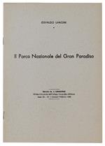 Il Parco Nazionale Del Gran Paradiso. Estratto Da: L'universo 1960 - Langini Osvaldo