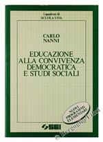 Educazione Alla Convivenza Democratica E Studi Sociali