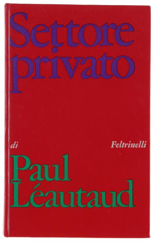 Settore Privato. Diario Personale - Paul Léautaud - copertina