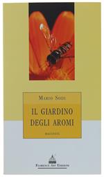 Il Giardino Degli Aromi. Racconti