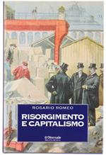 Risorgimento E Capitalismo