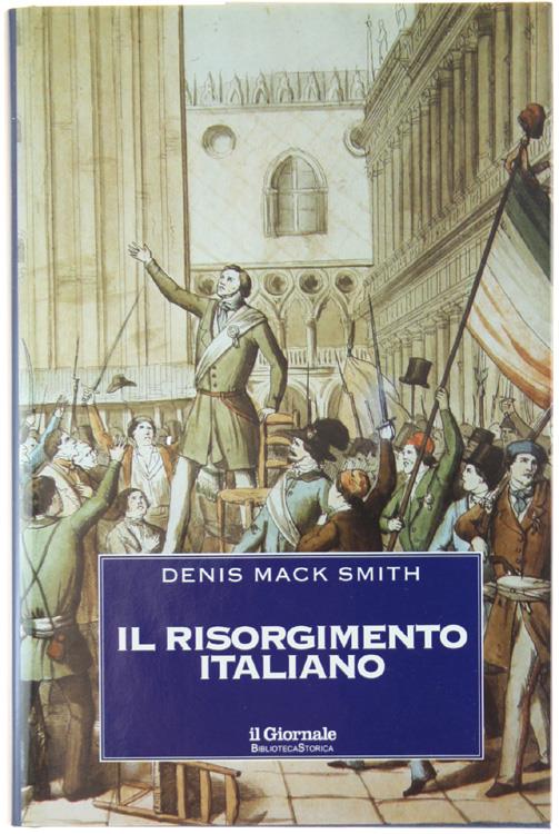 Il Risorgimento Italiano - Denis Mack Smith - copertina