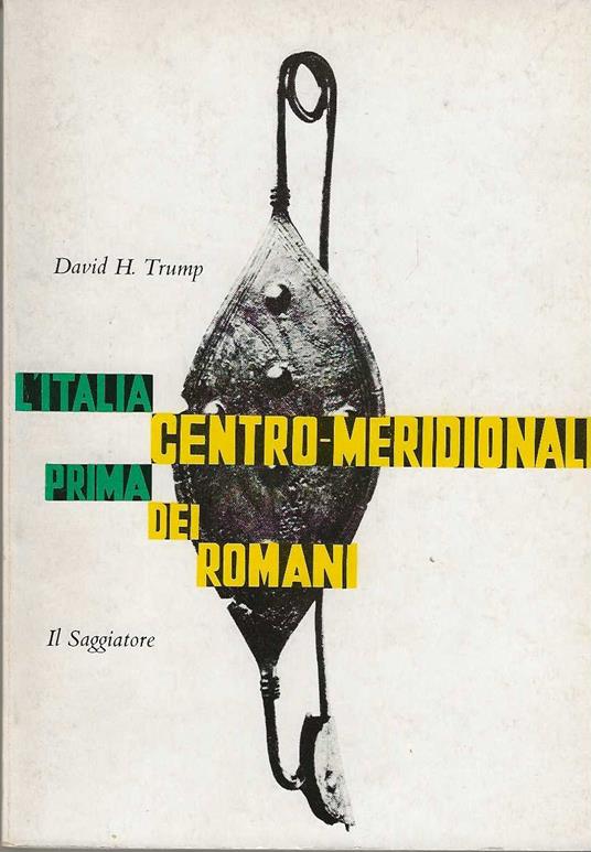 L' italia centro-meridionale prima dei romani - David H. Trump - copertina