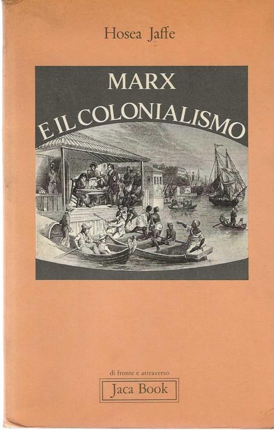 Marx e il colonialismo - Hosea Jaffe - copertina