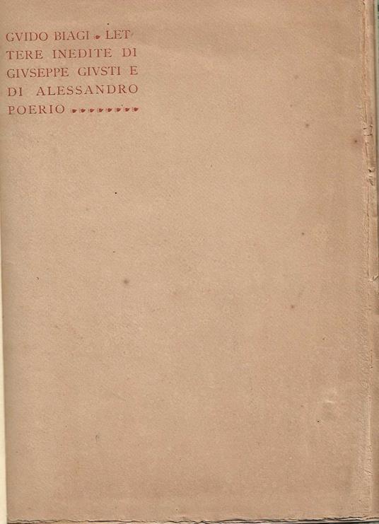 Lettere inedite di Giuseppe Giusti e di Alessandro Poerio - Guido Biagi - copertina