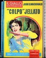 ''Colpo'' jellato