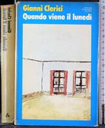 Quando viene il lunedì