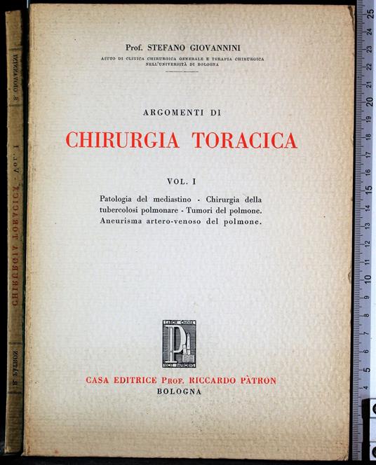 Argomenti di chirurgia toracica. Vol I - Stefano Giovannini - copertina