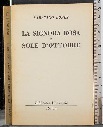 signora Rosa e sole d'ottobre - Sabatino Lopez - copertina