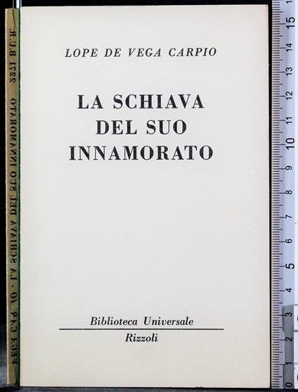 schiava del suo innamorato - Lope de Vega - copertina