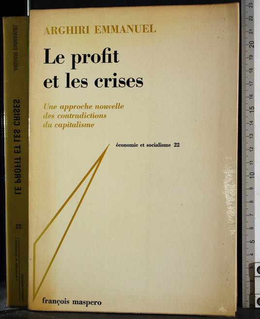 Le profit et les crises - Emmanuel Arghiri - copertina