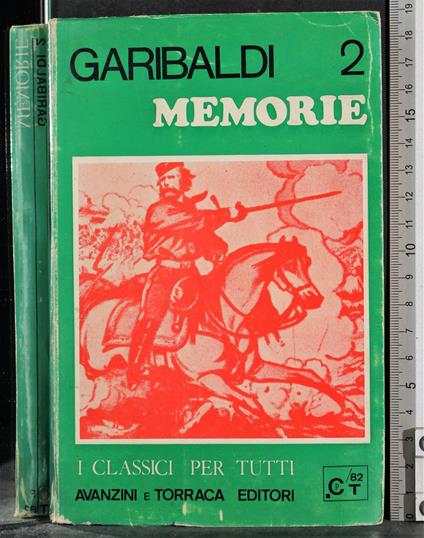 Memorie. Vol 2 - Giuseppe Garibaldi - copertina