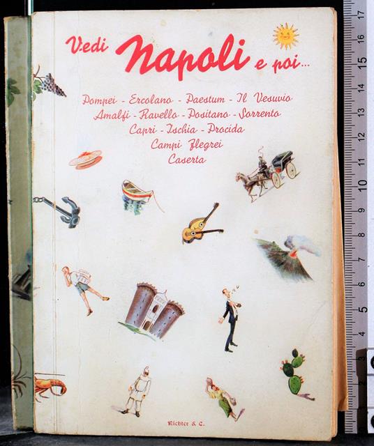 Vedi Napoli e poi… - Hans Ruesch - copertina