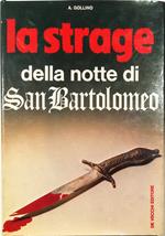 strage della notte di San Bartolomeo