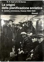 Le origini della pianificazione sovietica 1926-1929 II Lavoro, commercio, finanza