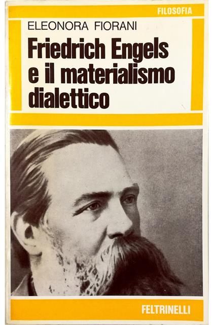 Friedrich Engels e il materialismo dialettico - Eleonora Fiorani - copertina