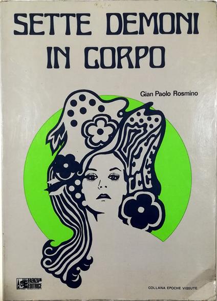 Sette demoni in corpo (confessioni di un attore) Compilato nel 1970 - copertina