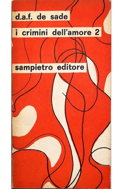 I crimini dell'amore 2 Miss Henriette Stralsone - Faxelange - Florville e Curval - copertina