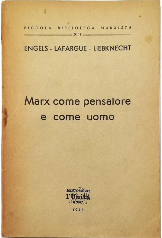 Marx come pensatore e come uomo - copertina