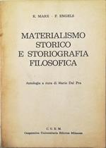 Materialismo storico e storiografia filosofica Antologia a cura di Mario Dal Pra Per il Corso di Storia della filosofia dell'anno accademico 1969-70 (pro manuscripto)