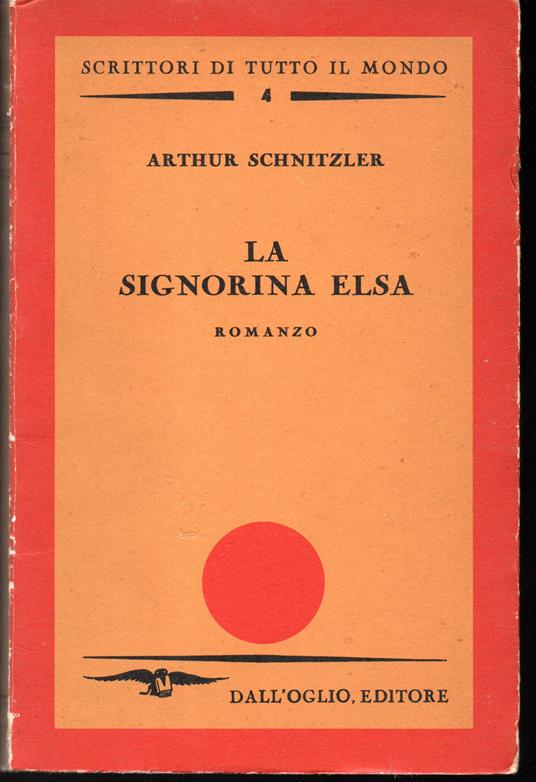 signorina Elsa Prefazione di Antonio Baldini - Arthur Schnitzler - copertina