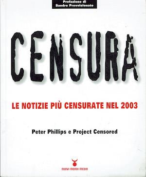 Censura. Le notizie più censurate nel 2003 - copertina