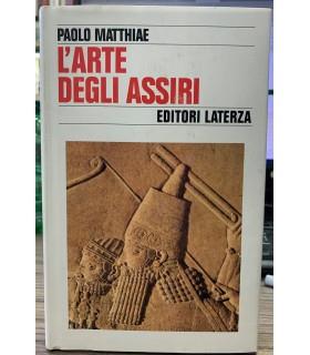 L' arte degli Assiri - Paolo Matthiae - copertina