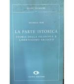 La parte istorica. Storia della filosofia e libertinismo eurdito