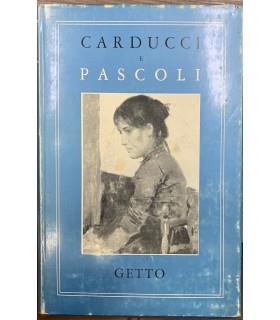 Carducci e Pascoli - Giovanni Getto - copertina