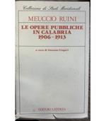 Le opere pubbliche in Calabria. 1906-1913