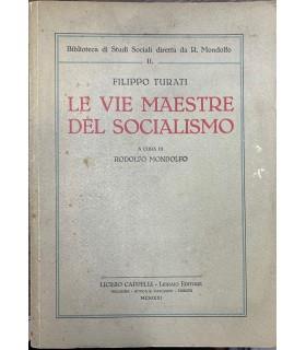 Le vie maestre del socialismo - Filippo Turati - copertina