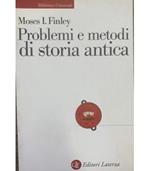 Problemi e metodo di storia antica