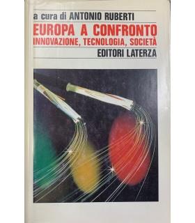 Europa a confronto. Innovazione, tecnologia, società - Antonio Ruberti - copertina