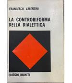 La controriforma della dialettica